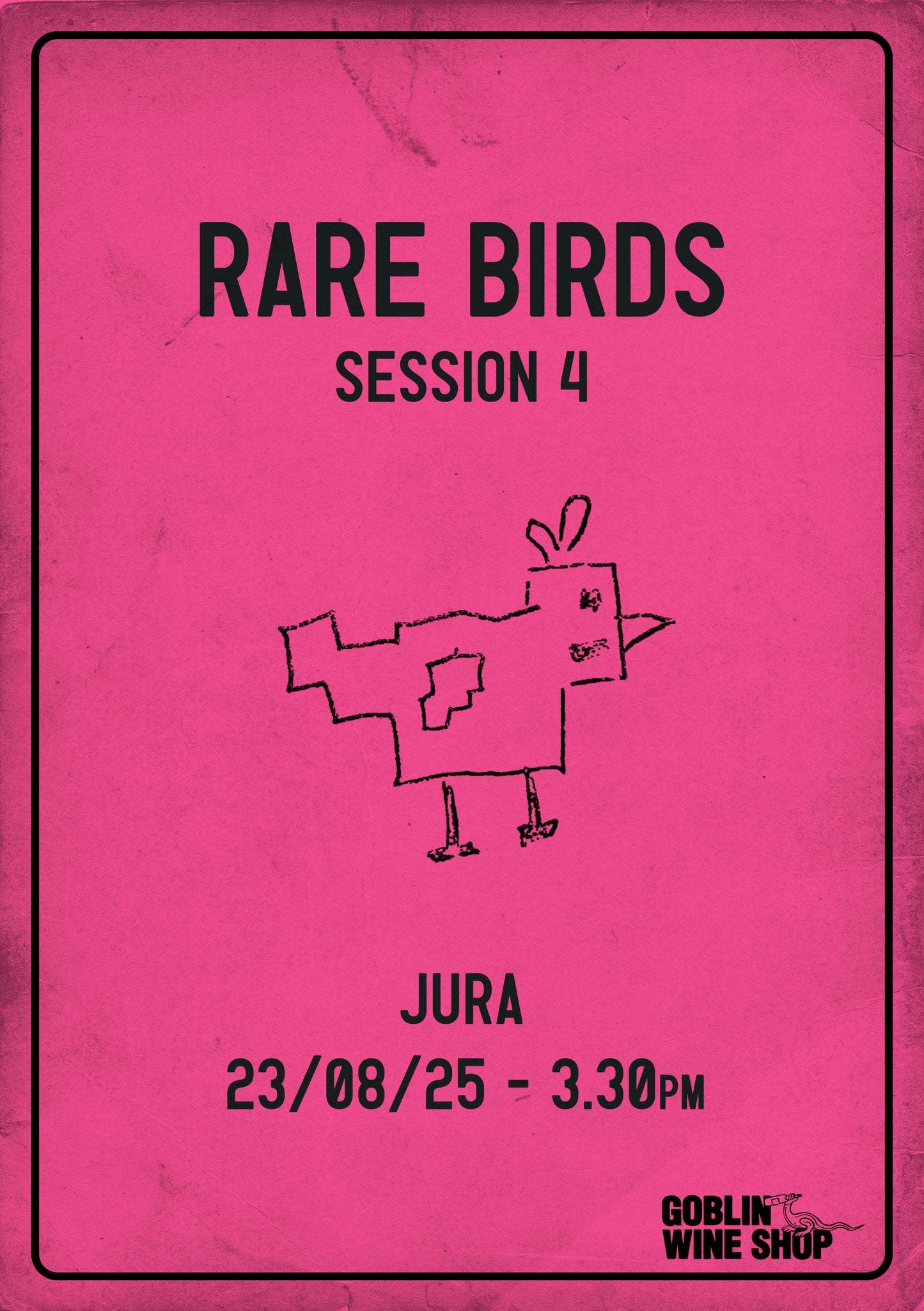 RARE BIRDS IV: JURA | Wine Tasting, Sat 23rd AUG