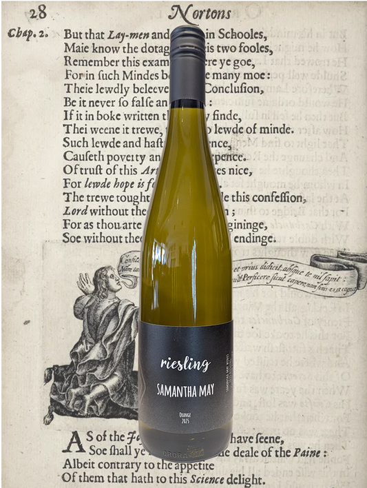 A bottle of Samantha May Riesling from Orange, NSW - Energetic, crisp yet smooth in texture, off-dry and light bodied, all held together by refreshing acidity. 