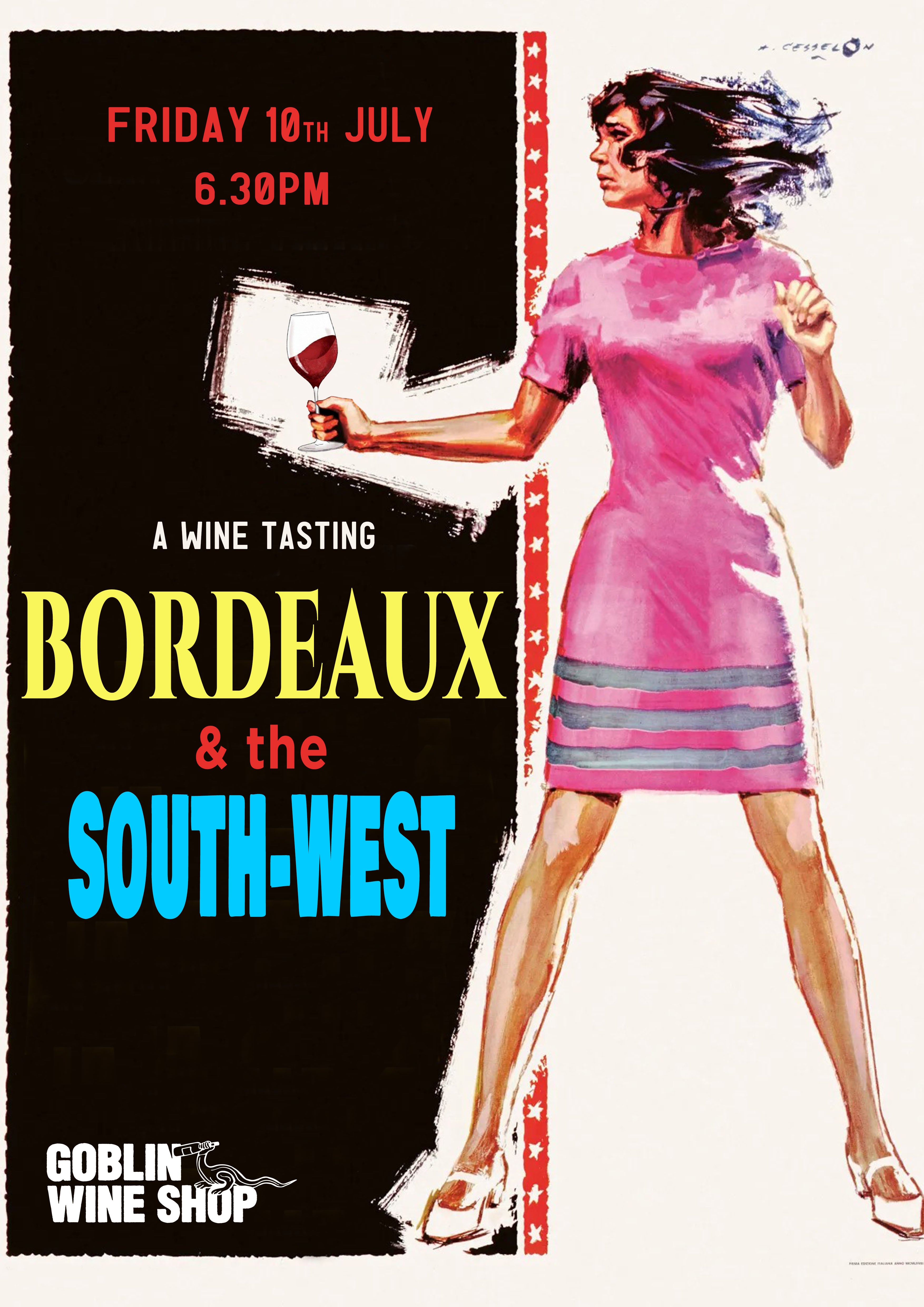 BORDEAUX & THE SOUTH WEST (FRIDAY) | French Wine Tasting Fri 10th